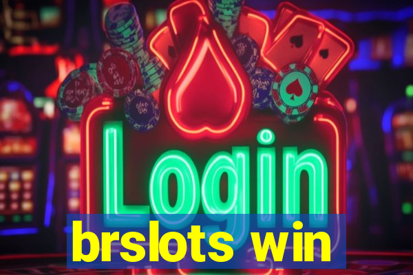 brslots win